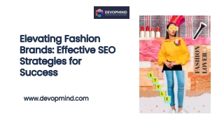 Elevating Fashion Brands Effective SEO Strategies for Success