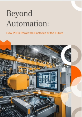 Beyond Automation: How PLCs Power the Factories of the Future