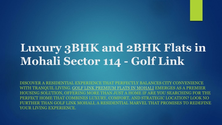 luxury 3bhk and 2bhk flats in mohali sector 114 golf link