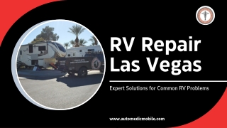 RV Repair Las Vegas: Expert Solutions for Common RV Problems