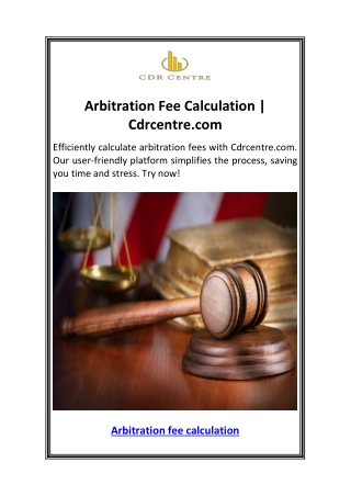 arbitration fee calculation cdrcentre com