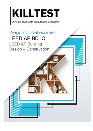 Las mejores preguntas del examen LEED AP BD C - Prepárese para aprobar su examen