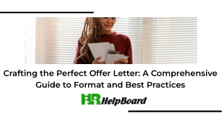 crafting the perfect offer letter a comprehensive