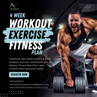 4-Week Workout, Exercise, and Fitness Plan with Achieve Fitness Nutrition