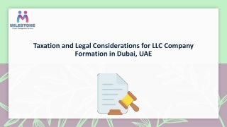 Taxation and Legal Considerations for LLC Company Formation in Dubai, UAE