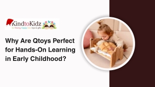 Why Are Qtoys Perfect for Hands-On Learning in Early Childhood?