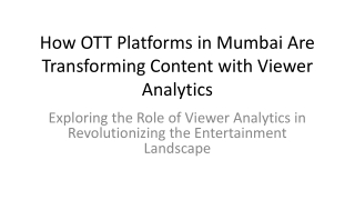 how ott platforms in mumbai are transforming