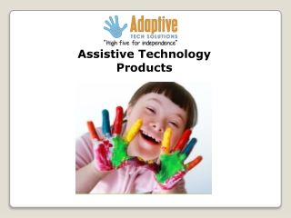 Assistive Technology Products