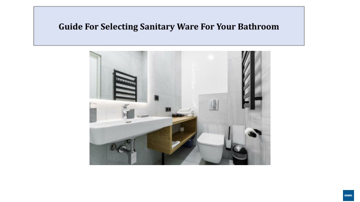 guide for selecting sanitary ware for your bathroom