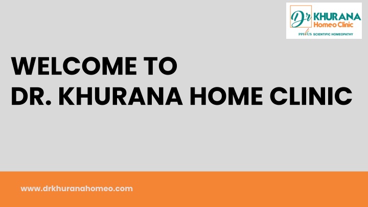 welcome to dr khurana home clinic