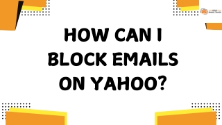 How Can I Block Emails on Yahoo?