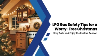 LPG Gas Safety Tips for a Worry-Free Christmas