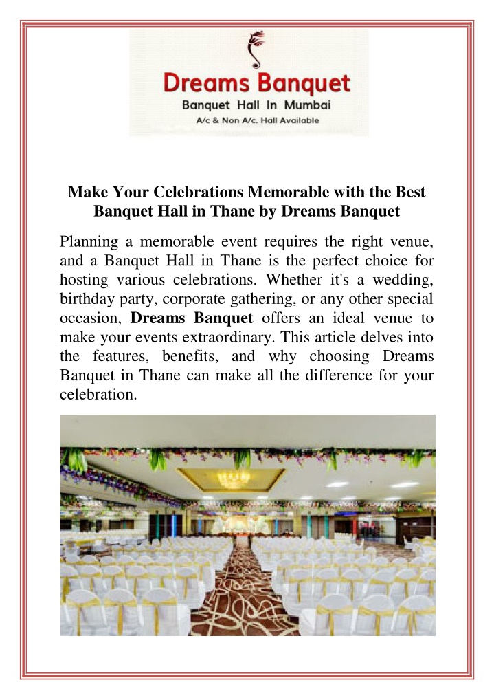 make your celebrations memorable with the best