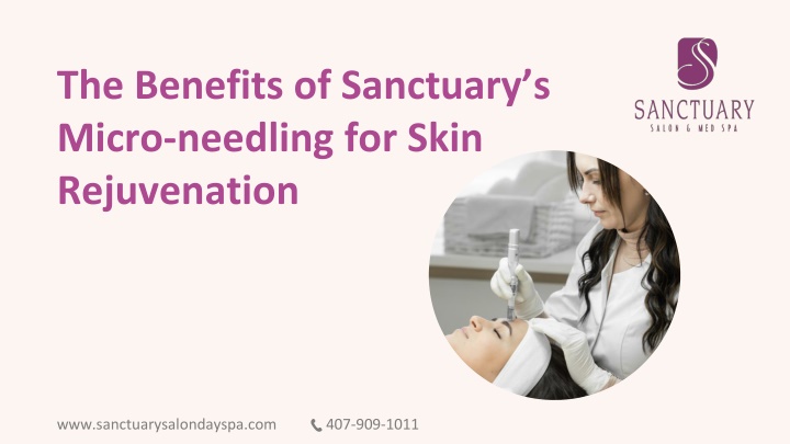 the benefits of sanctuary s micro needling