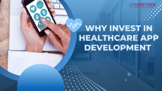 why invest in healthcare app development