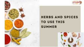 Herbs And Spices To Use This Summer - KitchenHut (Pty) Ltd