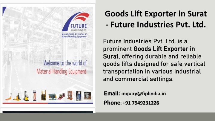 goods lift exporter in surat future industries