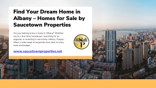 Find Your Dream Home in Albany – Homes for Sale by Saucetown Properties