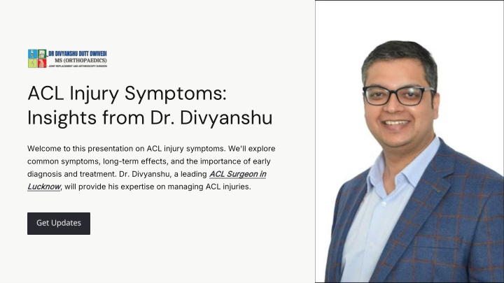 acl injury symptoms insights from dr divyanshu