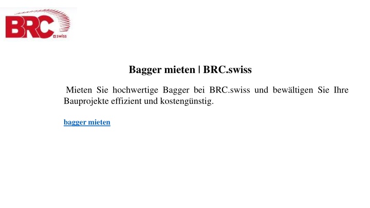 bagger mieten brc swiss