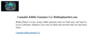 cannabis edible gummies ca bubbaplanetla1 com