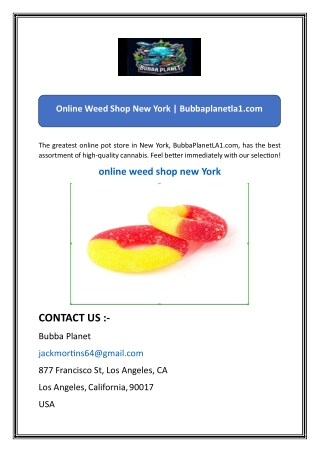 online weed shop new york bubbaplanetla1 com