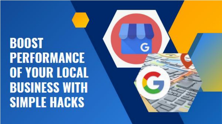 boost performance of your local business with simple hacks