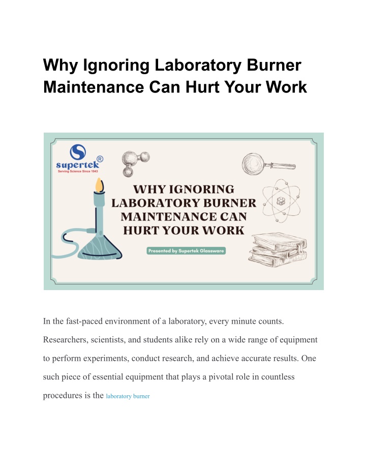 why ignoring laboratory burner maintenance