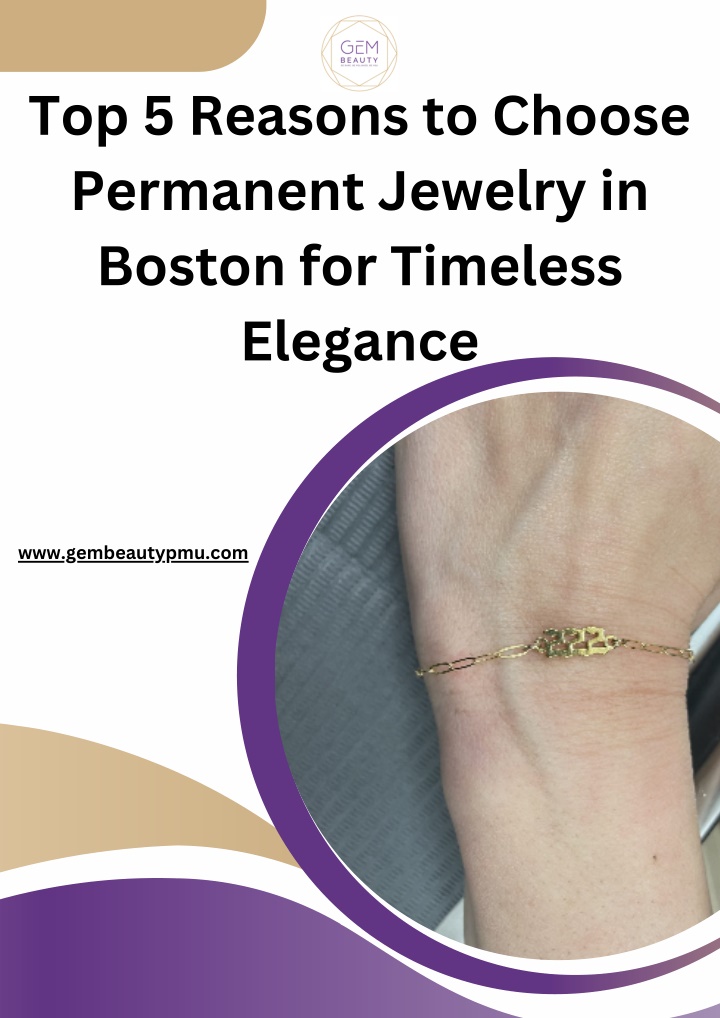 top 5 reasons to choose permanent jewelry