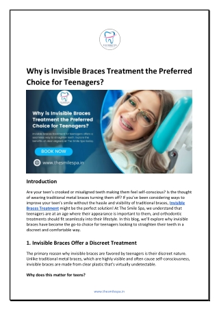 Why is Invisible Braces Treatment the Preferred Choice for Teenagers
