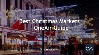 Best Christmas Markets - www.oneair.ai