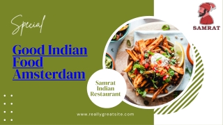 Best Indian Food in Amsterdam | Samrat Indian Restaurant