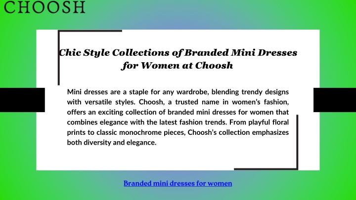 chic style collections of branded mini dresses