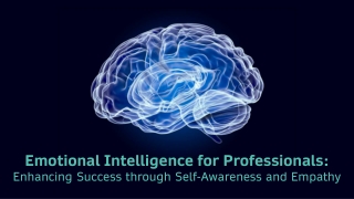 Emotional Intelligence for Professionals
