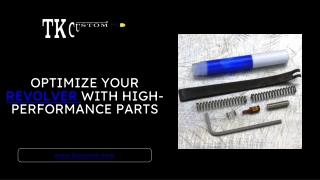 Explore Premium S&W Revolver Parts with TK Custom