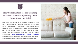 New Construction House Cleaning Services Ensure a Sparkling Clean Home After the Build
