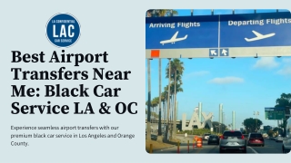 Best Airport Transfers Near Me Black Car Service LA & OC