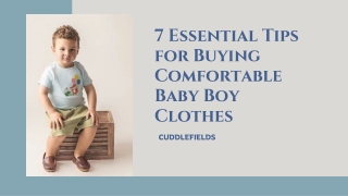 7 Essential Tips for Buying Comfortable Baby Boy Clothes