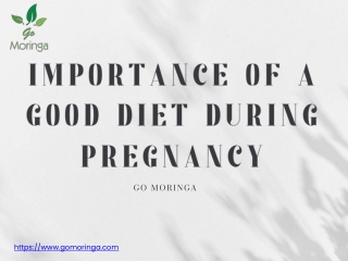 Importance of a Good Diet During Pregnancy