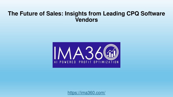 the future of sales insights from leading cpq software vendors