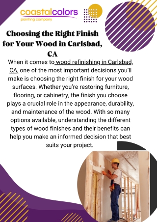 Choosing the Right Finish for Your Wood in Carlsbad, CA