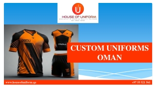 CUSTOM UNIFORMS OMAN