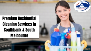 Premium Residential Cleaning Services in Southbank & South Melbourne