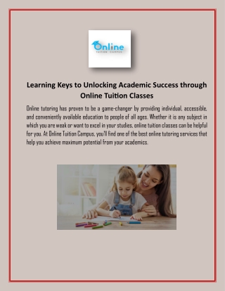 Learning Keys to Unlocking Academic Success through Online Tuition Classes