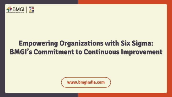 empowering organizations with six sigma bmgi