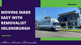 Moving Made Easy with Removalist Helensburgh