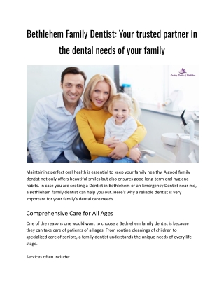 Bethlehem Family Dentist_ Your trusted partner in the dental needs of your family