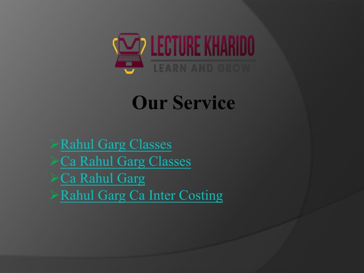 our service