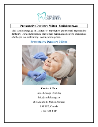 Preventative Dentistry Milton  Smilelounge.ca