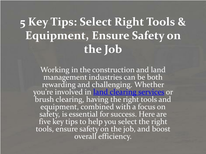 5 key tips select right tools equipment ensure safety on the job